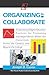 Organizing To Collaborate: ...