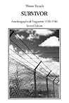 Survivor: Autobiographical Fragments 1938-1946