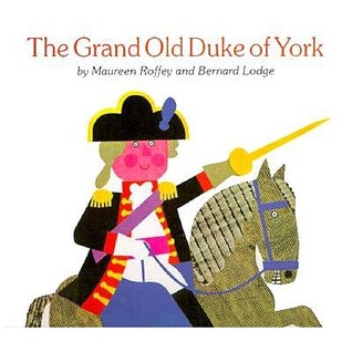 The Grand Old Duke of York (Hardcover)