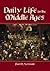 Daily Life in the Middle Ages