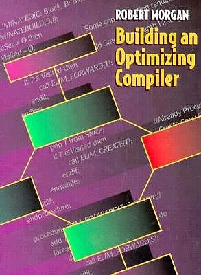 Building an Optimizing Compiler (Paperback)