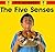 The Five Senses (It's Science)
