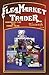Flea Market Trader: Thousands of Items With Current Values (11th ed)