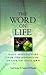 Word on Life: 365 Meditatio...