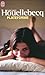 Plateforme by Michel Houellebecq