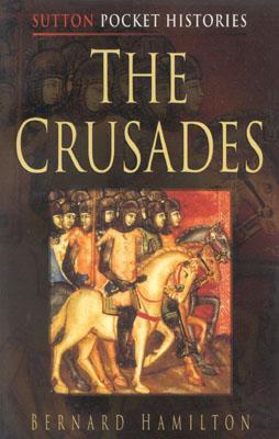 The Crusades (Pocket Histories)