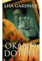 okänd dotter by Lisa Gardner