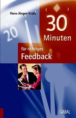 30 Minuten für richtiges Feedback (Paperback)