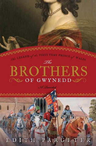 The Brothers of Gwynedd Quartet: Sunrise in the West / The Dragon at Noonday / The Hounds of Sunset / Afterglow and Nightfall