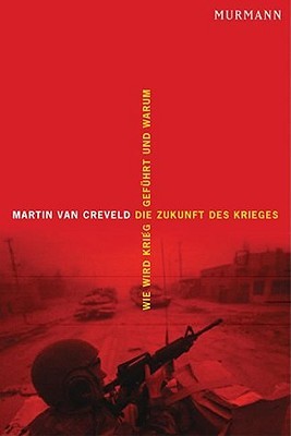 Die Zukunft Des Krieges (Paperback)