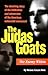 The Judas Goats: The Enemy Within