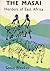 The Masai: Herders of East Africa