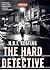 The Hard Detective (Harriet Martens, #1)