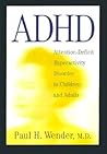 ADHD: Attention-Deficit Hyperactivity Disorder in Children and Adults