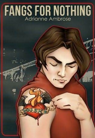 Fangs for Nothing (Vampire Hunting and Other Foolish Endeavors, #1)