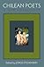 Chilean Poets by Jorge Etcheverry