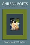 Chilean Poets: A New Anthology