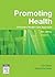 Promoting Health: The Primary Health Care Approach