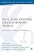 Paul, Luke and the Graeco-Roman World: Essays in Honour of Alexander J.M. Wedderburn (The Library of New Testament Studies)
