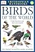 Birds of the World (DK Smit...
