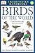 Birds of the World (DK Smithsonian Handbook)