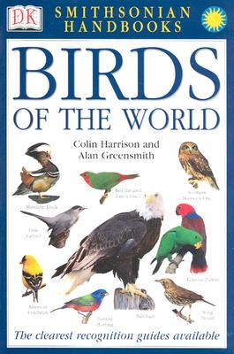 Birds of the World (DK Smithsonian Handbook)