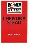 Christina Stead (Women Writers) Christina Stead (Women Writers)