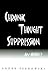 Chronic Thought Suppression by Andre Perkowski