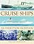 CRUISE SHIPS: An Evolution in Design