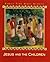 Jesus and the Children (Family Time Bible Stories)