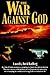The War Against God