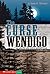 The Curse Of The Wendigo (Turtleback School & Library Binding Edition)