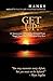 Get Up!: 11 Instructions To...