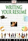 Writing Your Resume (DK Essential Managers)