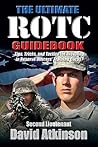 The Ultimate ROTC Guidebook: Tips, Tricks, and Tactics for Excelling in Reserve Officers' Training Corps