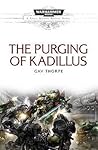 The Purging of Kadillus by Gav Thorpe