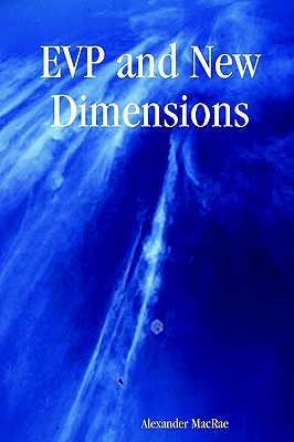 Evp And New Dimensions
