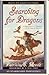 Searching for Dragons (Ench...