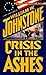 Crisis in the Ashes (Ashes, #29)