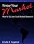 Know Your Market: How to Do Low-Cost Market Research (Psi Successful Business Library)