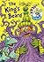 The King's Beard by Joe Mathieu