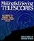 Making & Enjoying Telescope...