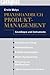 Praxishandbuch Produktmanagement