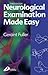 Neurological Examination Made Easy