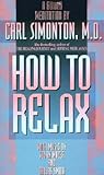 How to Relax How to Relax