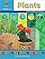 Plants: Super Science Activities--Grades 2-5