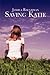 Saving Katie