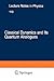 Classical Dynamics and Its Quantum Analogues (Lecture Notes in Physics)