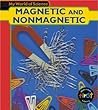 Magnetic And Nonmagnetic