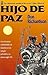 Hijo de Paz by Don Richardson Hijo de Paz by Don Richardson